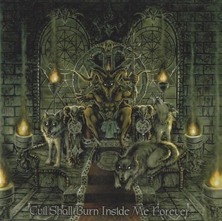 Evil Shall Burn Inside Me Forever