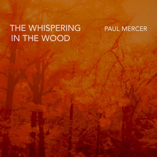 The Whispering in the Wood