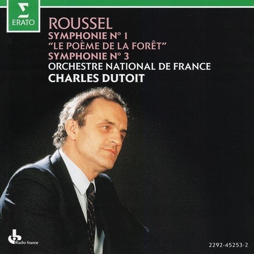 Symphonie no. 1 "Le Poeme de la Foret" / Symphonie no. 3