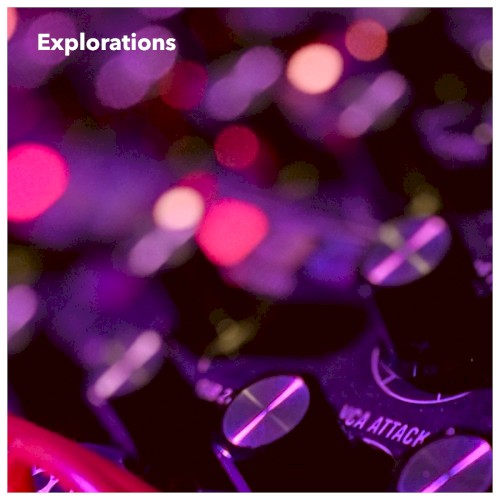 Explorations
