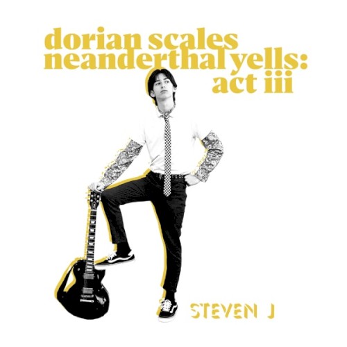 Dorian Scales, Neanderthal Yells: Act 3