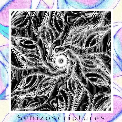 Schizoscriptures