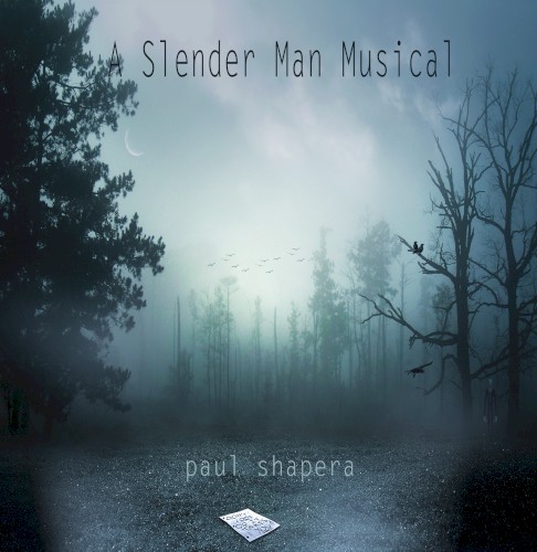 A Slenderman Musical