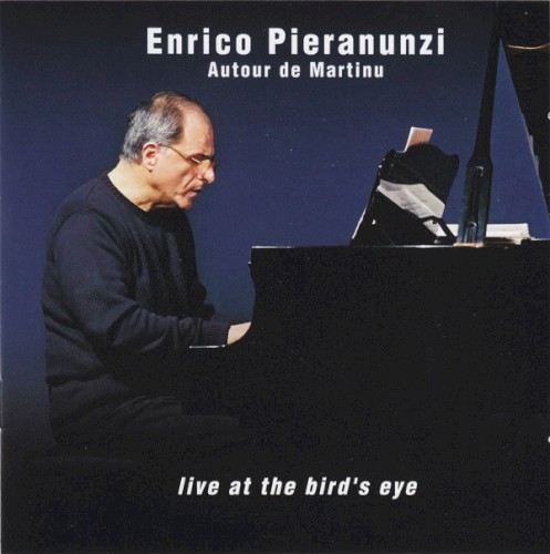 Autour De Martinu - Live At The Bird's Eye