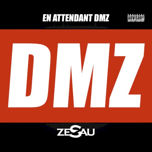 En attendant DMZ