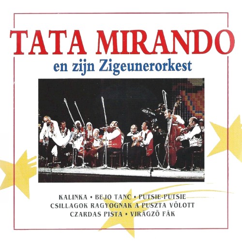 Tata Mirando en zijn zigeunerorkest