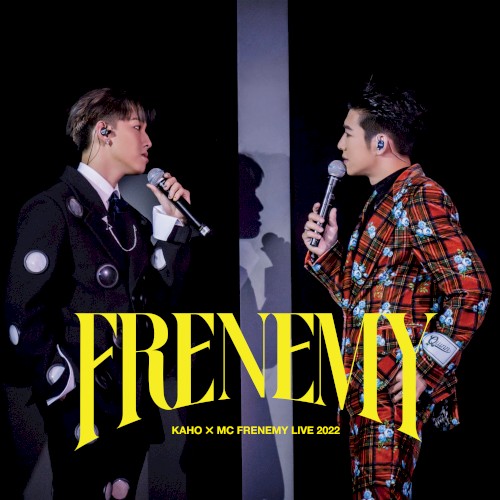 Frenemy Live 2022