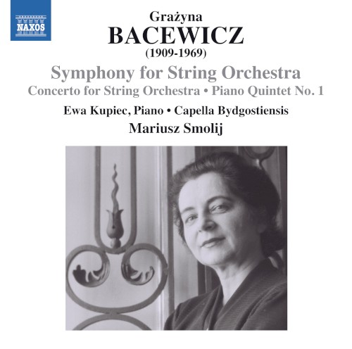 Symphony for String Orchestra / Concerto for String Orchestra / Piano Quintet no. 1