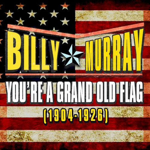 You’re a Grand Old Flag (1904–1926)