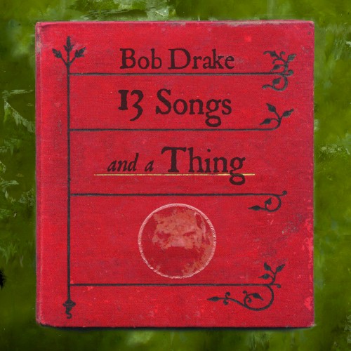 13 Songs and a Thing