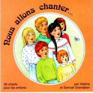 Nous allons chanter…