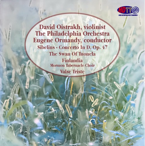 Sibelius - Violin Concerto & Music Oistrakh - Ormandy