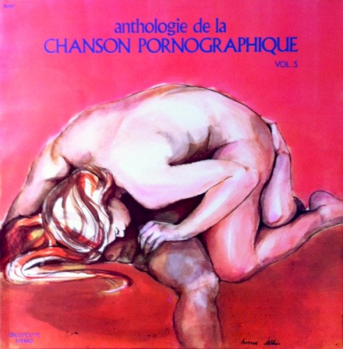 Anthologie De La Chanson Pornographique - Vol. 5