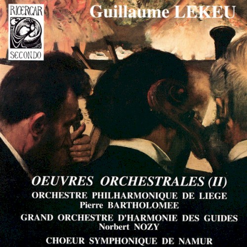 Oeuvres orchestrales, volume 2