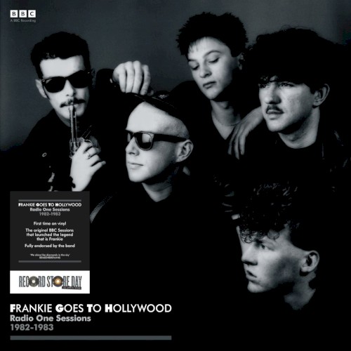 Frankie Goes to Hollywood &ndash; Radio One Sessions: 1982-1983