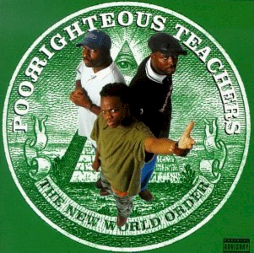 Poor Righteous Teachers &ndash; The New World Order