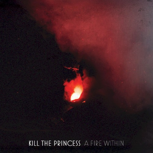 A Fire Within