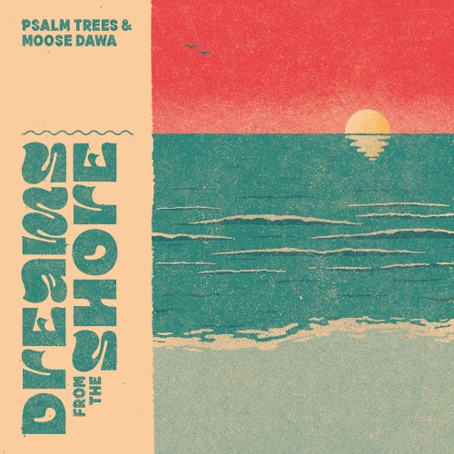 Dreams From the Shore