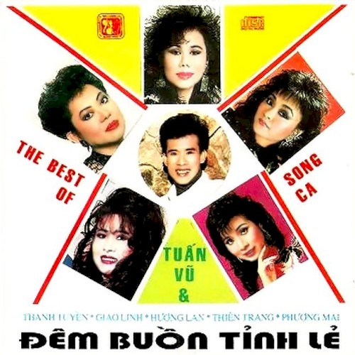 Đêm buồn tỉnh lẻ (The best of song ca)