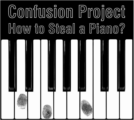How to Steal a Piano