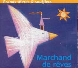 Marchand de rêves