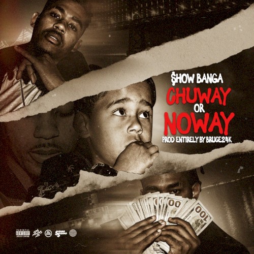 Chuway or Noway