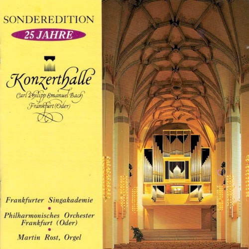 Sonderedition 25 Jahre Konzerthalle "Carl Philipp Emanuel Back" Frankfurt (Oder)