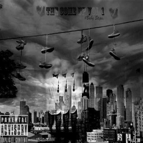 The Come Up Vol.1 (Baby, Steps)