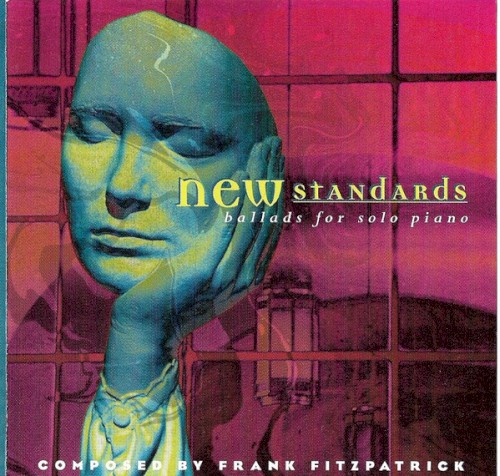 New Standards - Ballads for Solo Piano