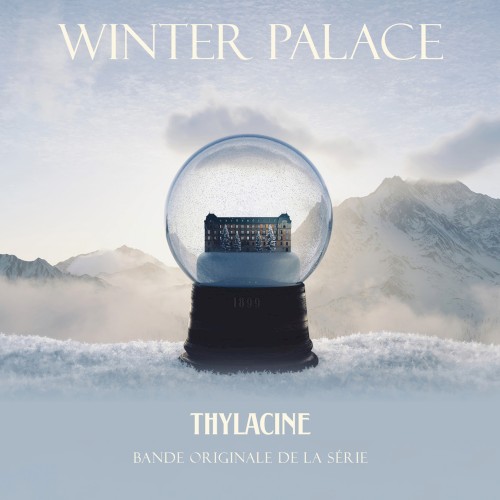 Thylacine &ndash; Winter Palace