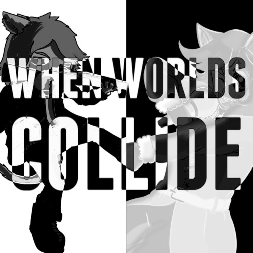 When Worlds Collide