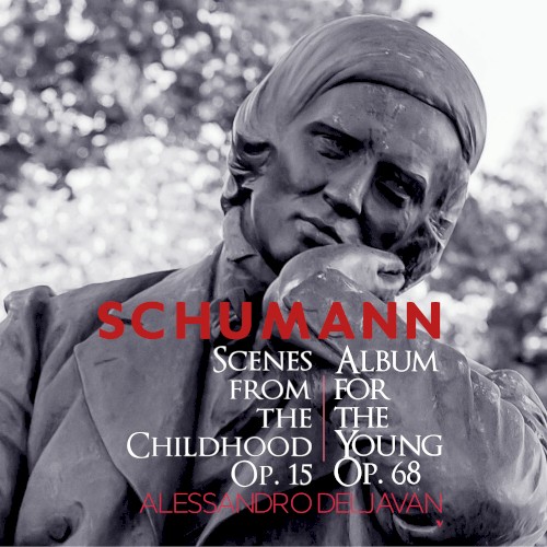 Scenes From the Childhood, op. 15 / Album for the Young, op. 68