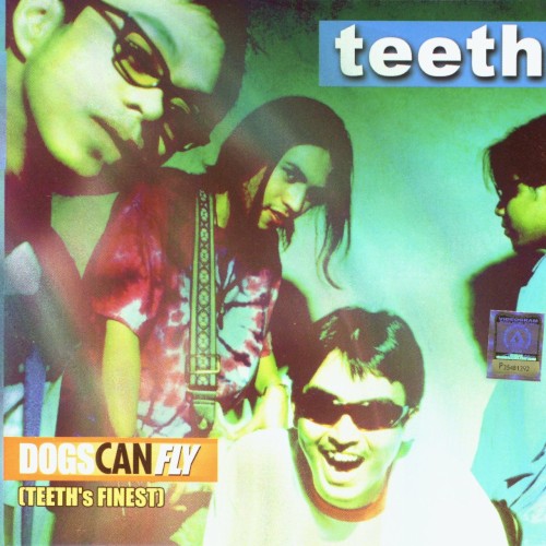 Dogs Can Fly (Teeth's Finest)