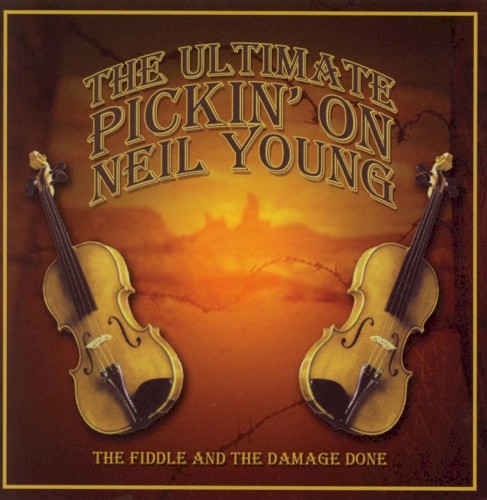 The Ultimate Pickin' on Neil Young
