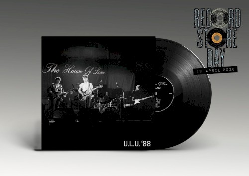 The House of Love &ndash; U.L.U. '88