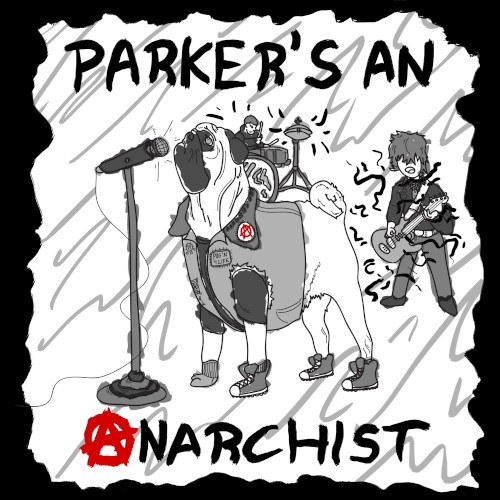 Parker's An Anarchist