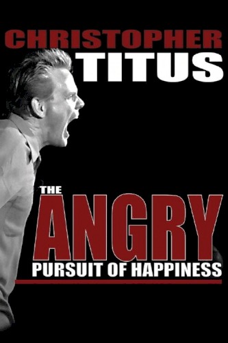 Angry Pursuit of Happiness