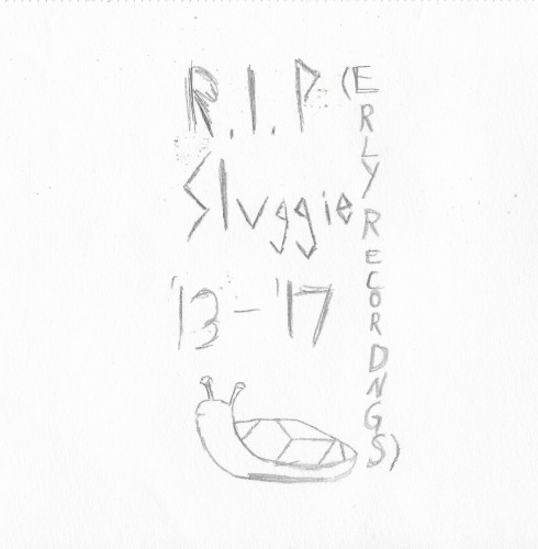 Sluggie (Early Recordings and Experiments)