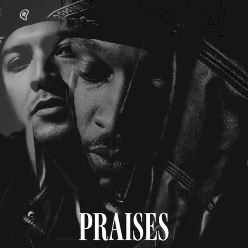 PRAISES
