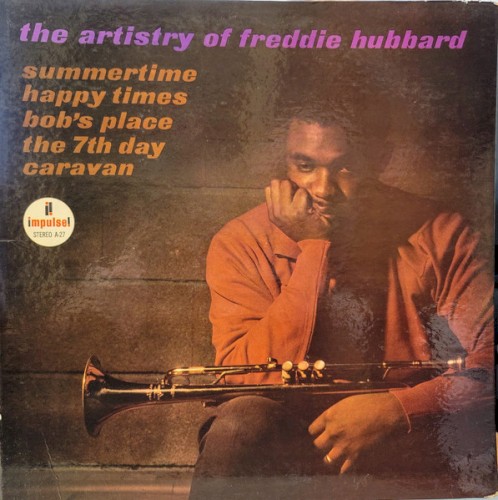The Artistry of Freddie Hubbard
