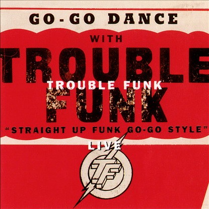 Straight Up Funk Go Go Style