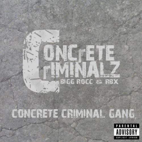 Concrete Criminal Gang