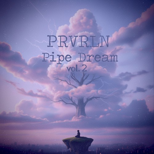 pipe dream vol.2