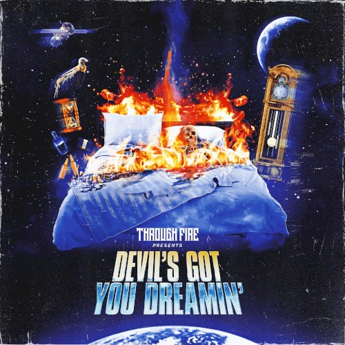 Devil’s Got You Dreamin’