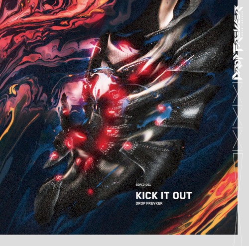 KICK IT OUT