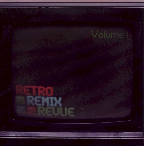 Retro Remix Revue, Volume 1