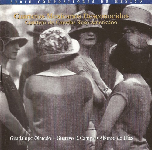Cuartetos mexicanos desconocidos