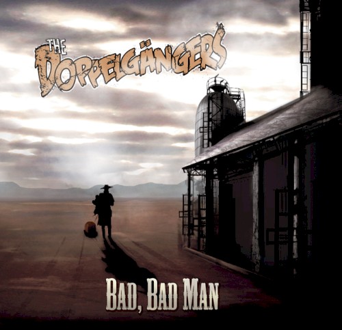 Bad, Bad Man