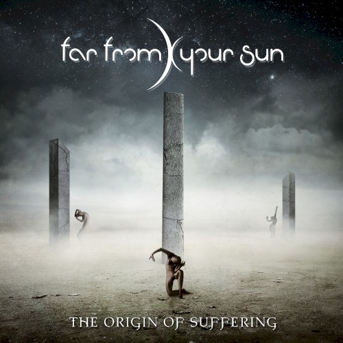 The Origin of Suffering