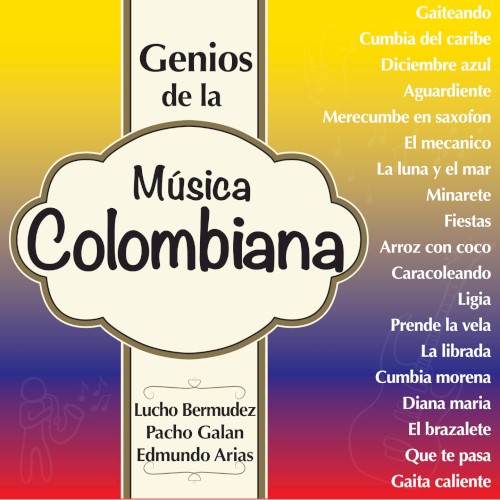 Genios de la Musica Colombiana